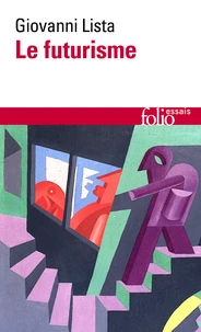 Qu'est-ce que le futurisme ?