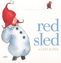 Lita Judge - Red Sled.