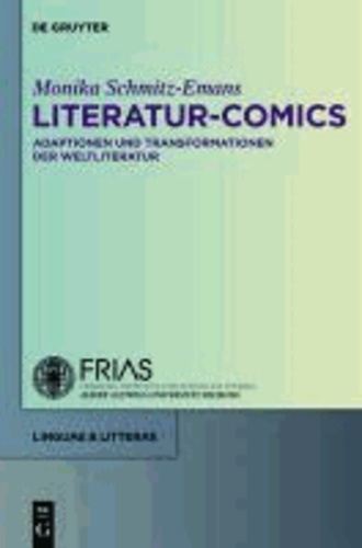 Literatur-Comics - Adaptationen und Transformationen der Weltliteratur.