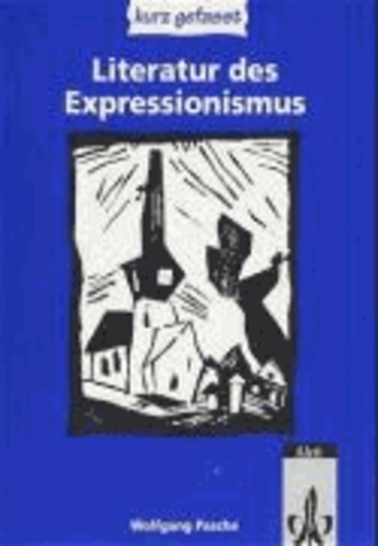 Literatur des Expressionismus. Sekundarstufe II.