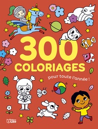  Lito - 300 coloriages pour toute l'année !.