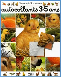 Autocollants 3-5 ans Les amis de Petit poussin