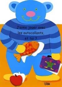 J'aime jouer avec les autocollants, et toi ?