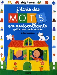 J'écris des mots en autocollants grâce aux mots croisés