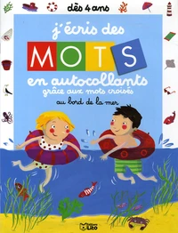 J'écris des mots en autocollants grâce aux mots croisés