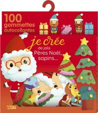 Je crée de jolis pères Noël, sapins...