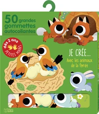 Je crée... Avec les animaux de la forêt