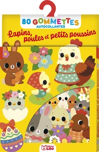 Lapins, poules et petits poussins