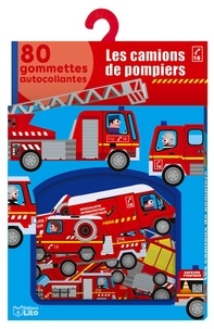 Marc Clamens - Les camions de pompiers - 80 gommettes autocollantes.