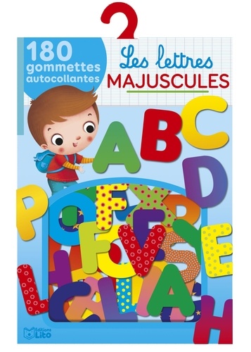  Lito - Les lettres majuscules - 200 gommettes autocollantes.