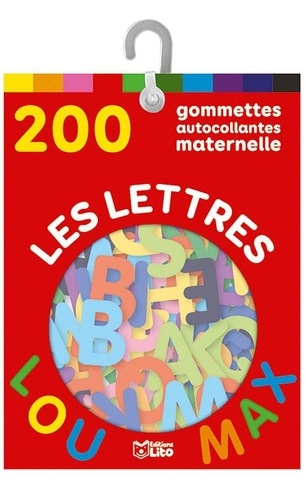  Lito - Les lettres - 200 gommettes autocollantes, maternelle.