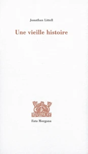 Une vieille histoire