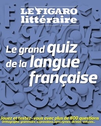 Litteraire Figaro - Le grand Quiz de la langue française.