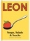 Little Leon: Soups, Salads &amp; Snacks. Fast lunches, simple snacks and healthy recipes from Leon Restaurants