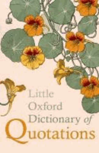 Little Oxford Dictionary of Quotations.