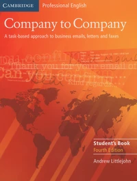 Company to Company. A task-based approach to business emails, letters and faxes
