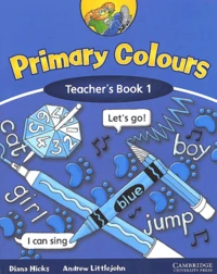 Primary Colours. Teacher'S Book 1