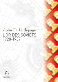 L'or des Soviets