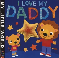 I Love My Daddy