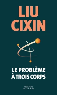 Le problème à trois corps Tome 1