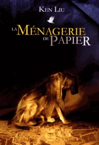 La ménagerie de papier