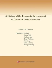 A History of the Economic Development of China’s Ethnic Minorities