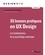 35 bonnes pratiques en UX Design. Les fondamentaux de la psychologie digitale 2e édition