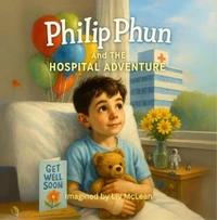 Philip Phun and the Hospital