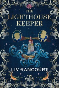 The Lighthouse Keeper, A Victorian Gothic M/M Romance