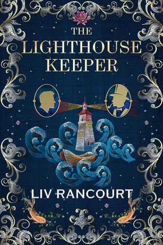  Liv Rancourt - The Lighthouse Keeper, A Victorian Gothic M/M Romance.
