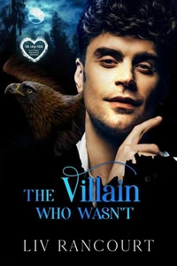 The Villain Who Wasn't