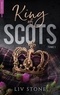 Liv Stone - King of Scots Tome 1 : .