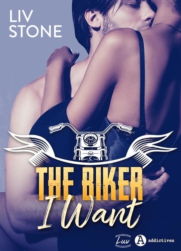 Liv Stone - The Biker I want.