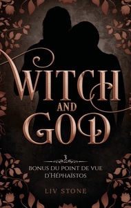 Liv Stone - Witch and God - Bonus tome 3 : Héphaïstos.