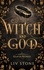 Witch and God Tome 1 Ella la promise