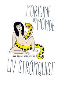 Liv Strömquist - L'origine du monde.