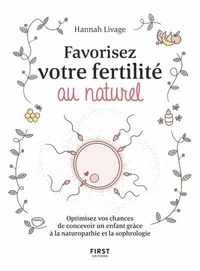 Favoriser votre fertilité au naturel