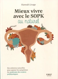 Mieux vivre le SOPK au naturel