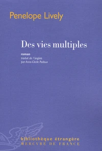 Des vies multiples