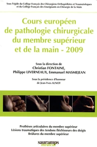 Cours européen de pathologie chirurgicale du membre supérieur et de la main