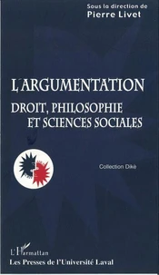 L'argumentation : droit, philosophie et sciences sociales