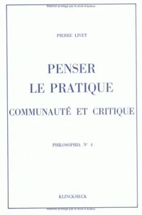 Penser le pratique, communauté et critique