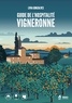 Livia Gonzalves - Guide de l'hospitalité vigneronne.