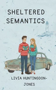 Sheltered Semantics