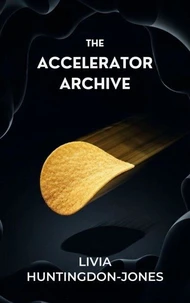 The Accelerator Archive