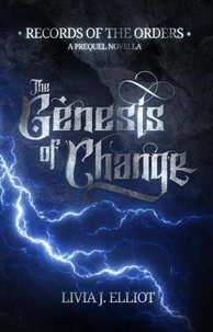 The Genesis of Change