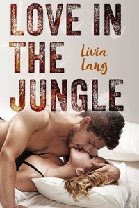  Livia Lang - Love in the Jungle.