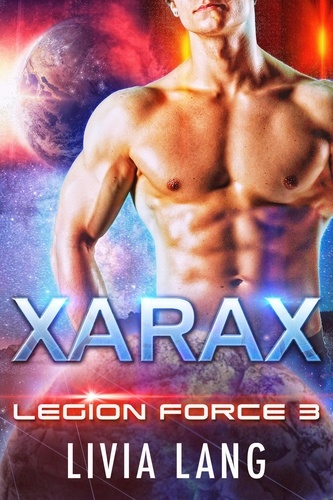  Livia Lang - Xarax - Legion Force 3.