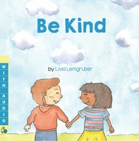 Be Kind (A Multicultural Book) – with Audio!