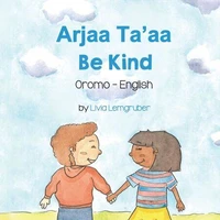 Be Kind (Oromo-English)